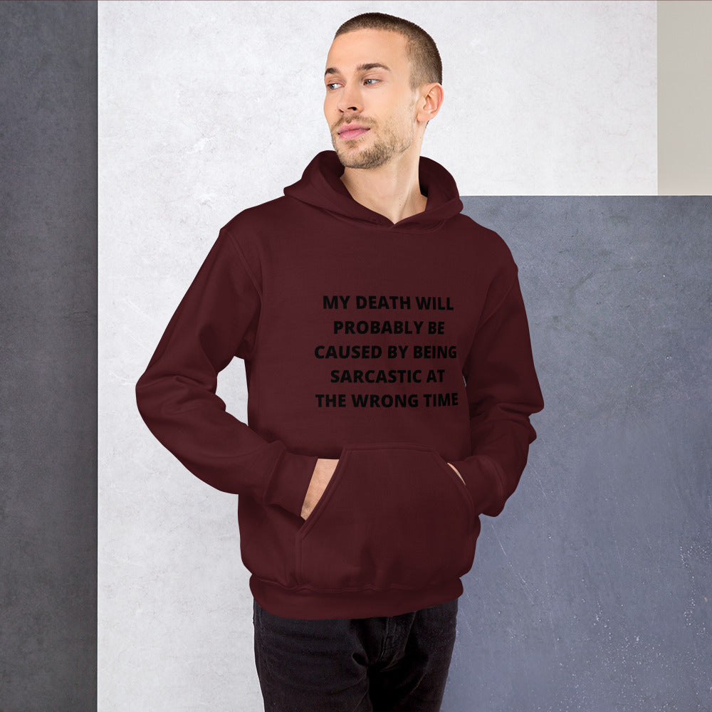 SARCASTIC DEATH- Unisex Hoodie