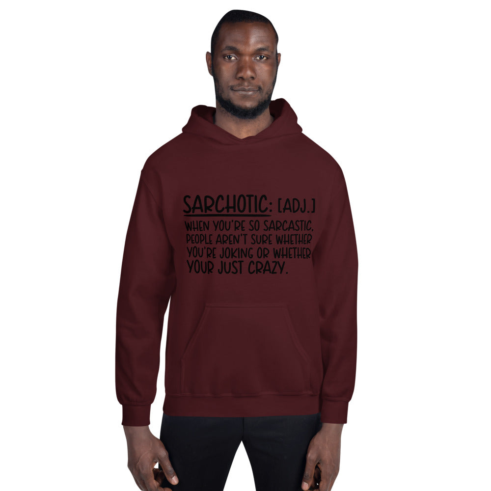 SARCHOTIC- Unisex Hoodie
