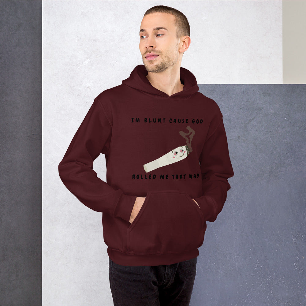 I'M BLUNT- Unisex Hoodie