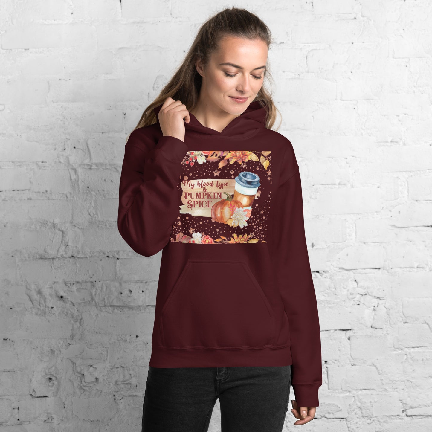MY BLOOD TYPE IS PUMPKIN SPICE- Unisex Hoodie