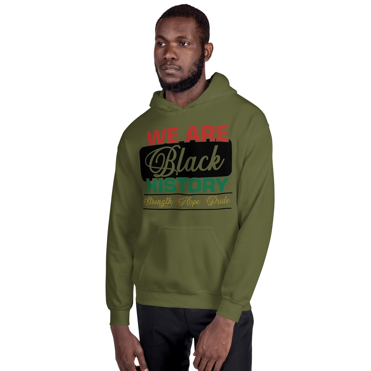 WE ARE BLACK HISTORY- Unisex Hoodie