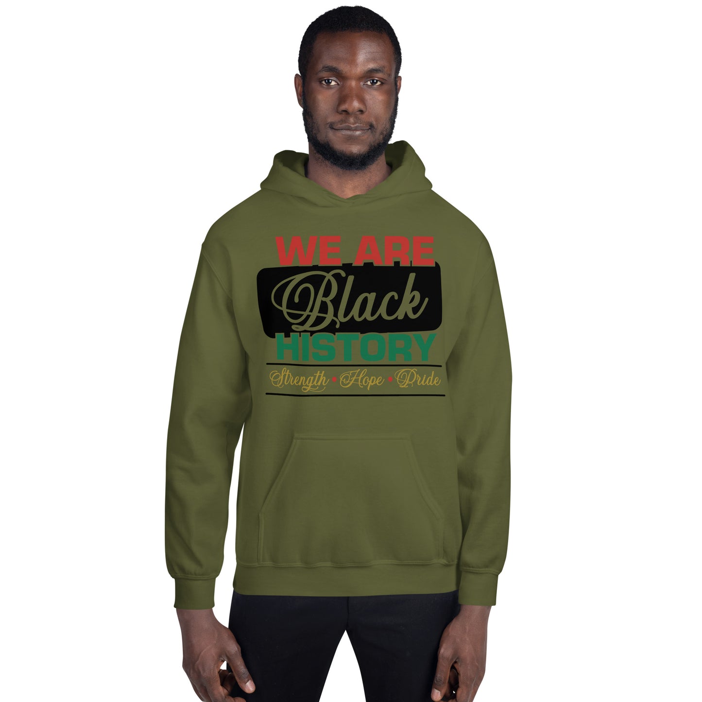 WE ARE BLACK HISTORY- Unisex Hoodie