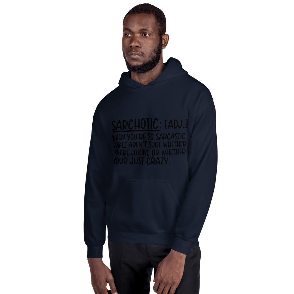 SARCHOTIC- Unisex Hoodie