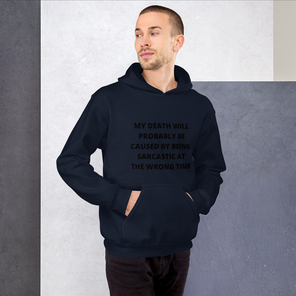 SARCASTIC DEATH- Unisex Hoodie