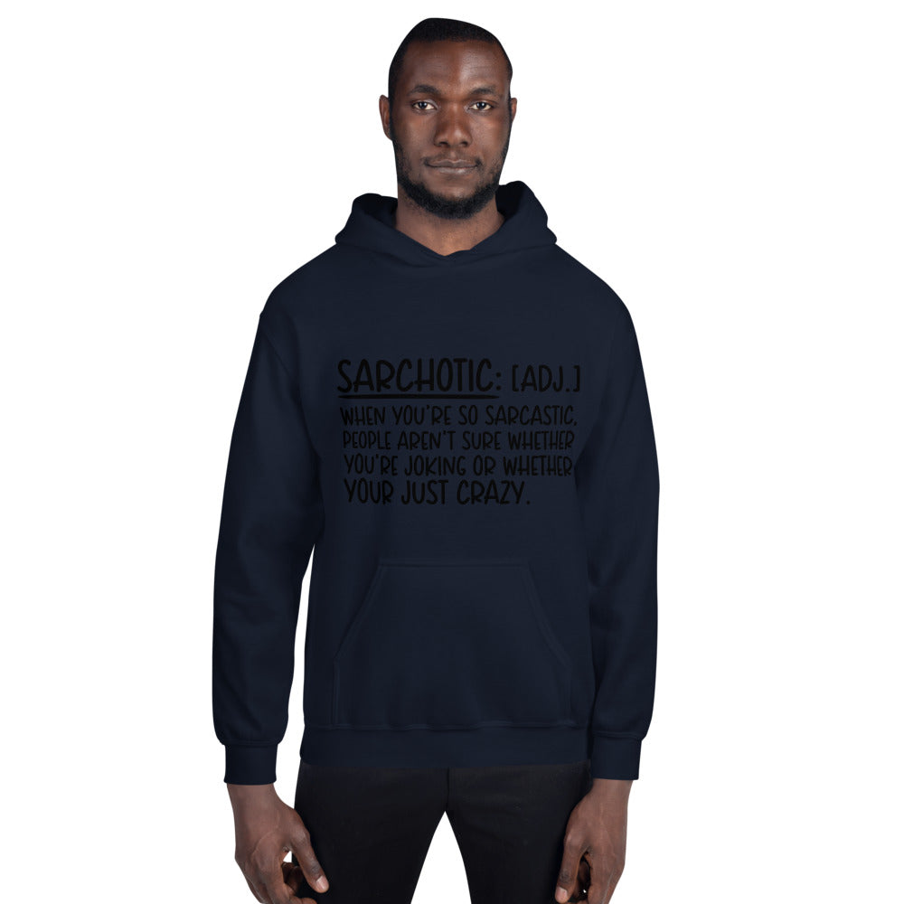 SARCHOTIC- Unisex Hoodie