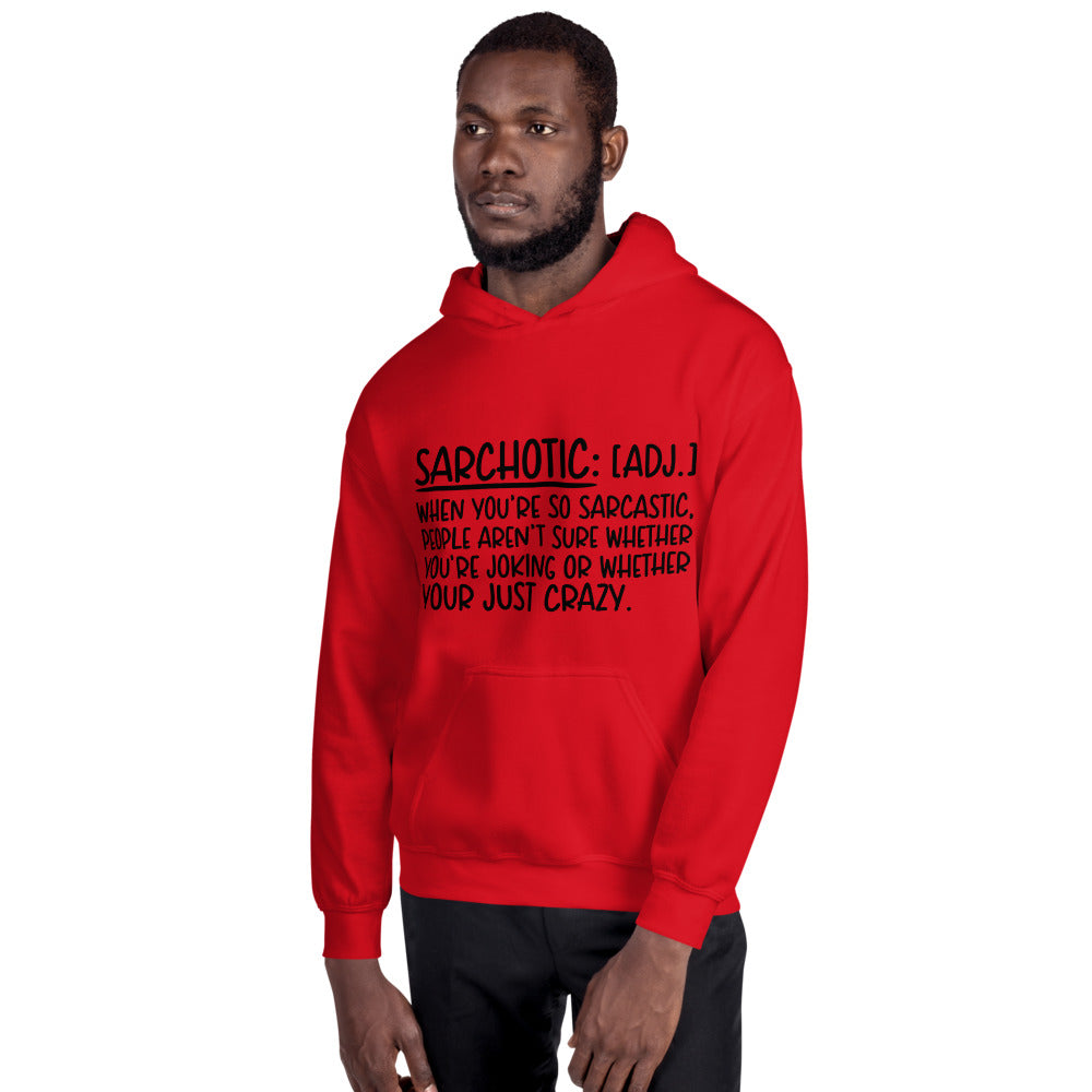 SARCHOTIC- Unisex Hoodie