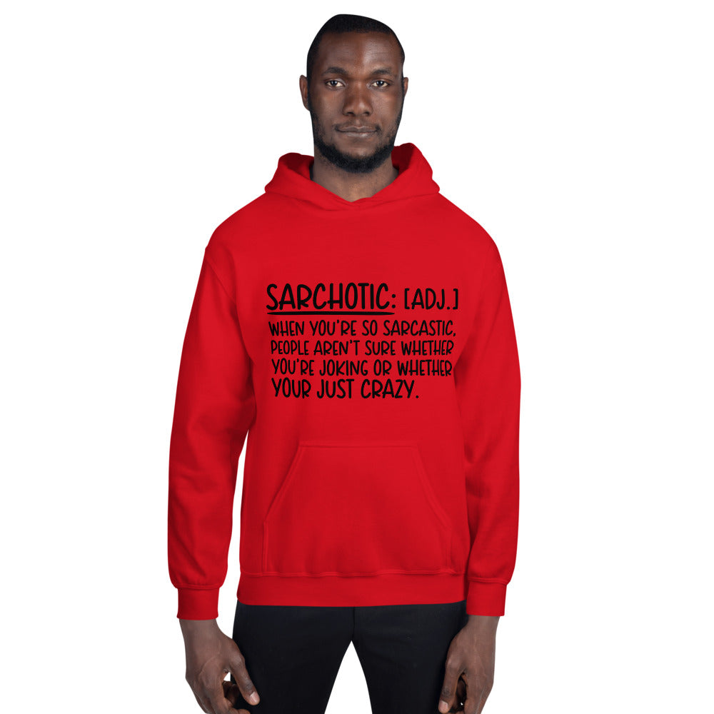 SARCHOTIC- Unisex Hoodie