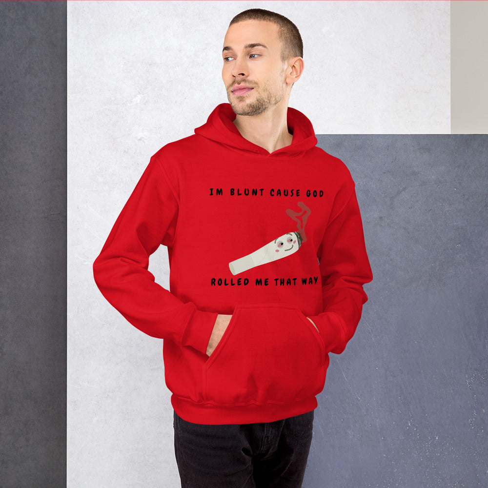 I'M BLUNT- Unisex Hoodie