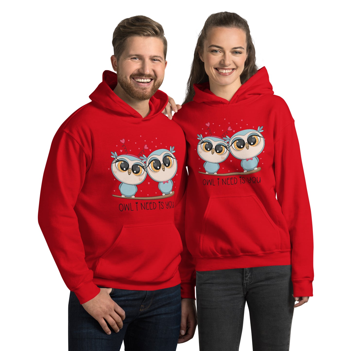 OWL I NEED IS YOU- Unisex Hoodie