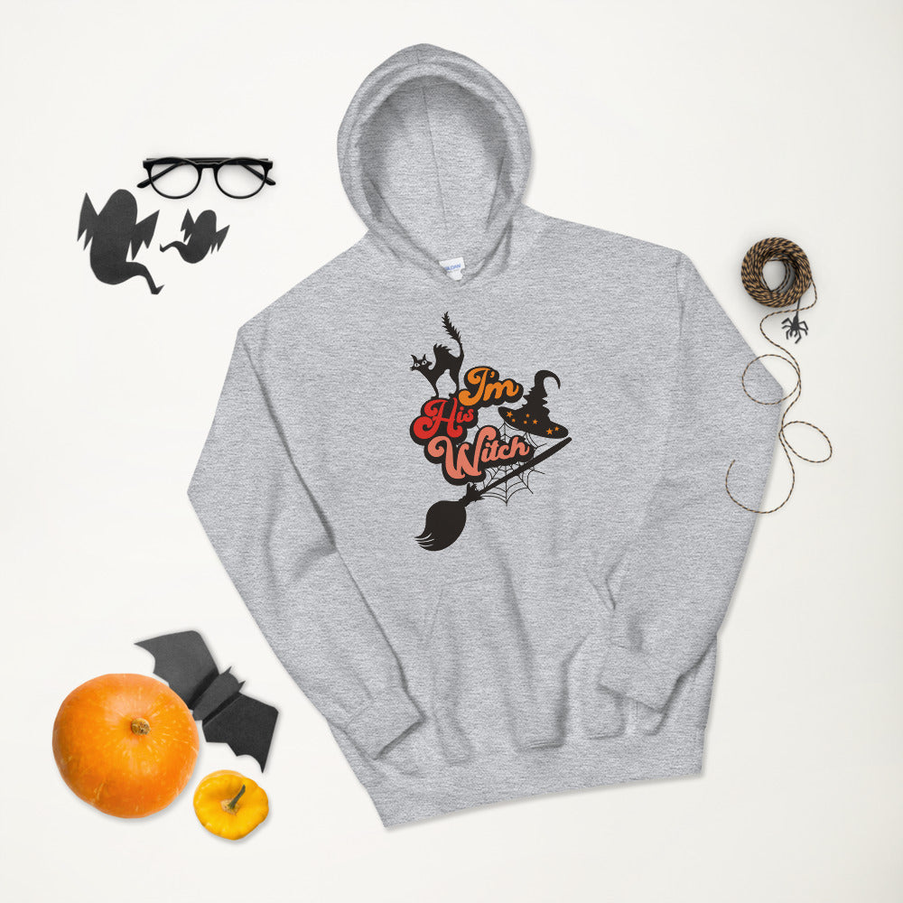 I'M HIS WITCH- Unisex Hoodie