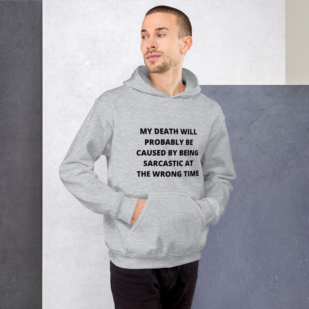 SARCASTIC DEATH- Unisex Hoodie