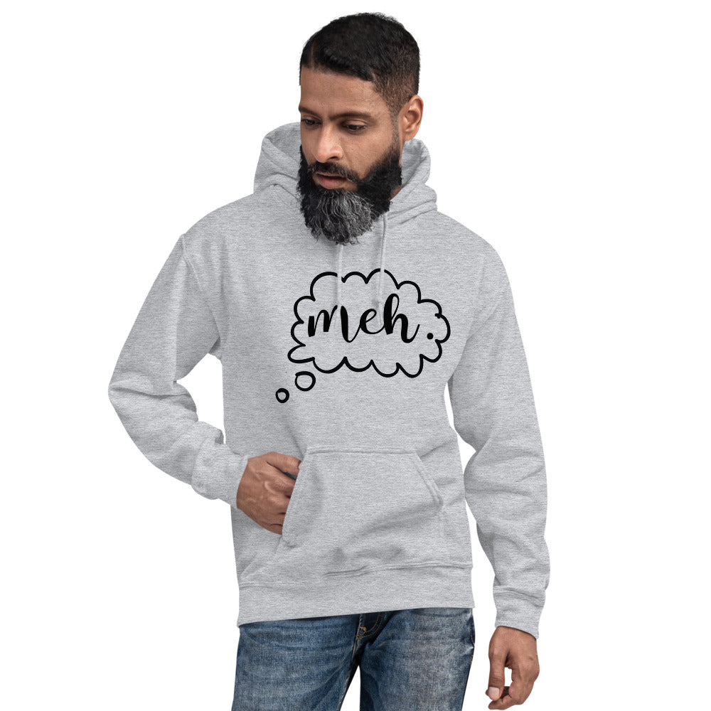 MEH- Unisex Hoodie