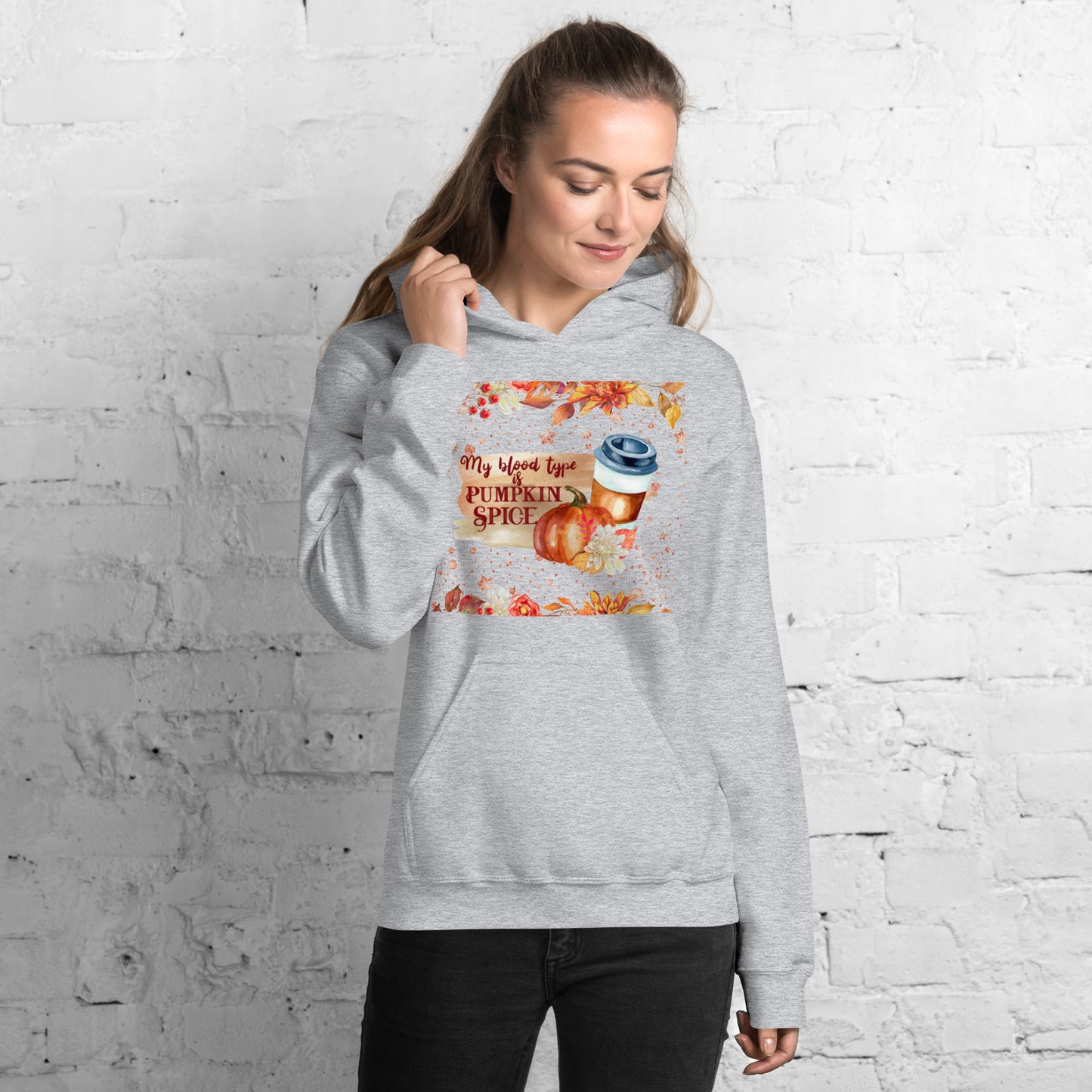MY BLOOD TYPE IS PUMPKIN SPICE- Unisex Hoodie