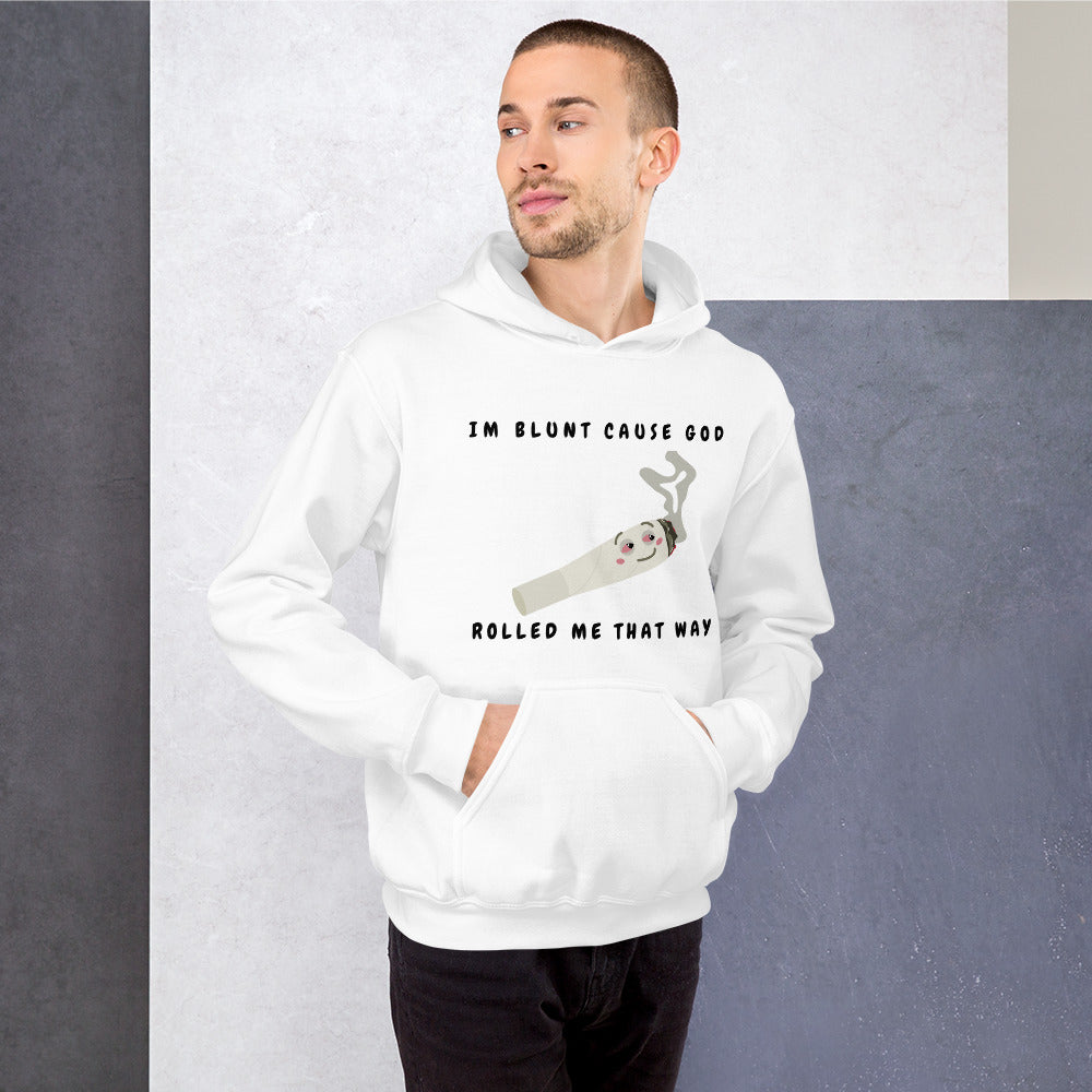 I'M BLUNT- Unisex Hoodie