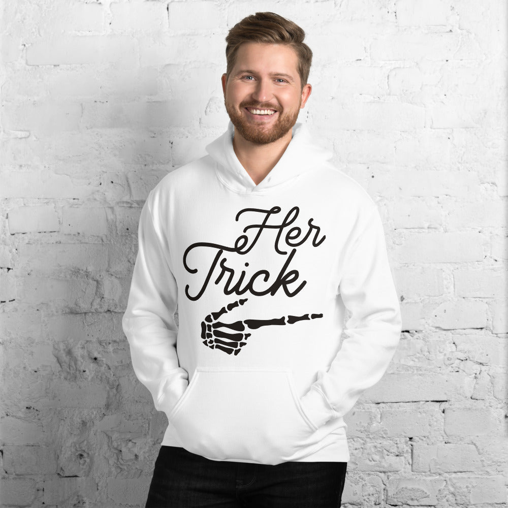 HER TRICK- Unisex Hoodie