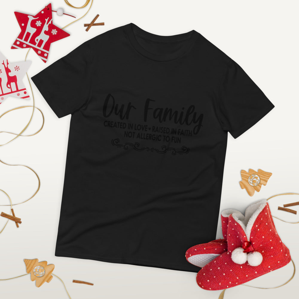 OUR FAMILY- Short-Sleeve T-Shirt
