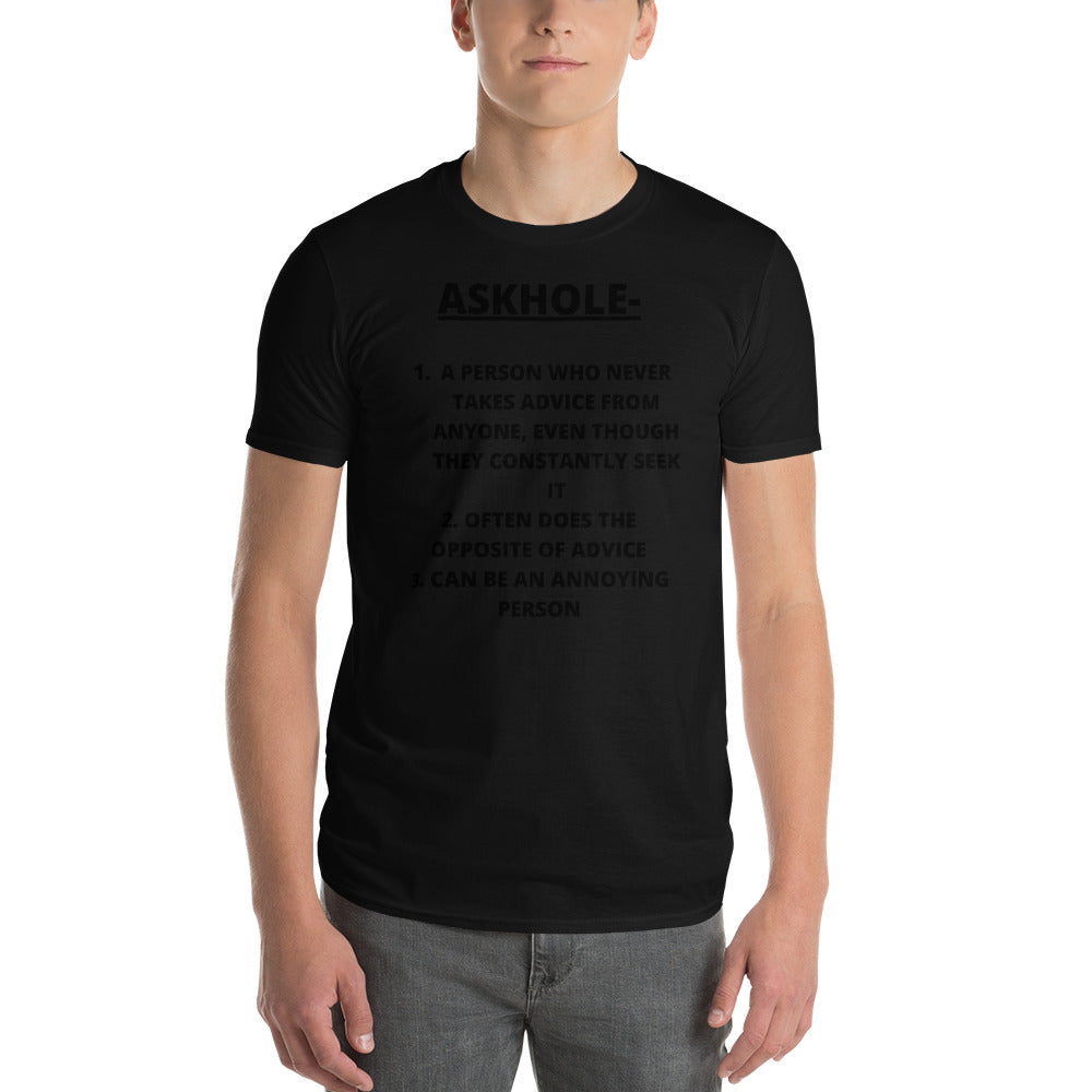 ASKHOLE- Unisex Short-Sleeve T-Shirt