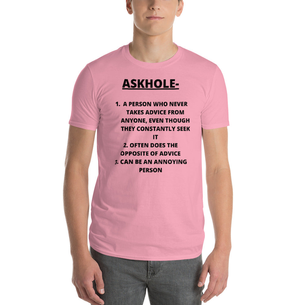ASKHOLE- Unisex Short-Sleeve T-Shirt
