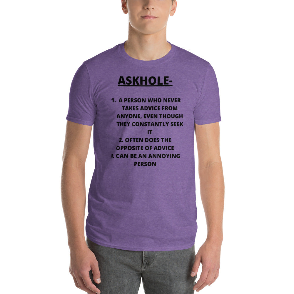 ASKHOLE- Unisex Short-Sleeve T-Shirt