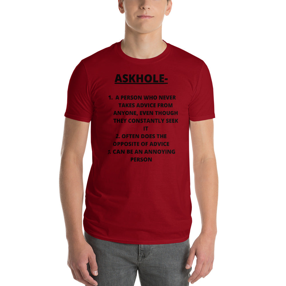 ASKHOLE- Unisex Short-Sleeve T-Shirt
