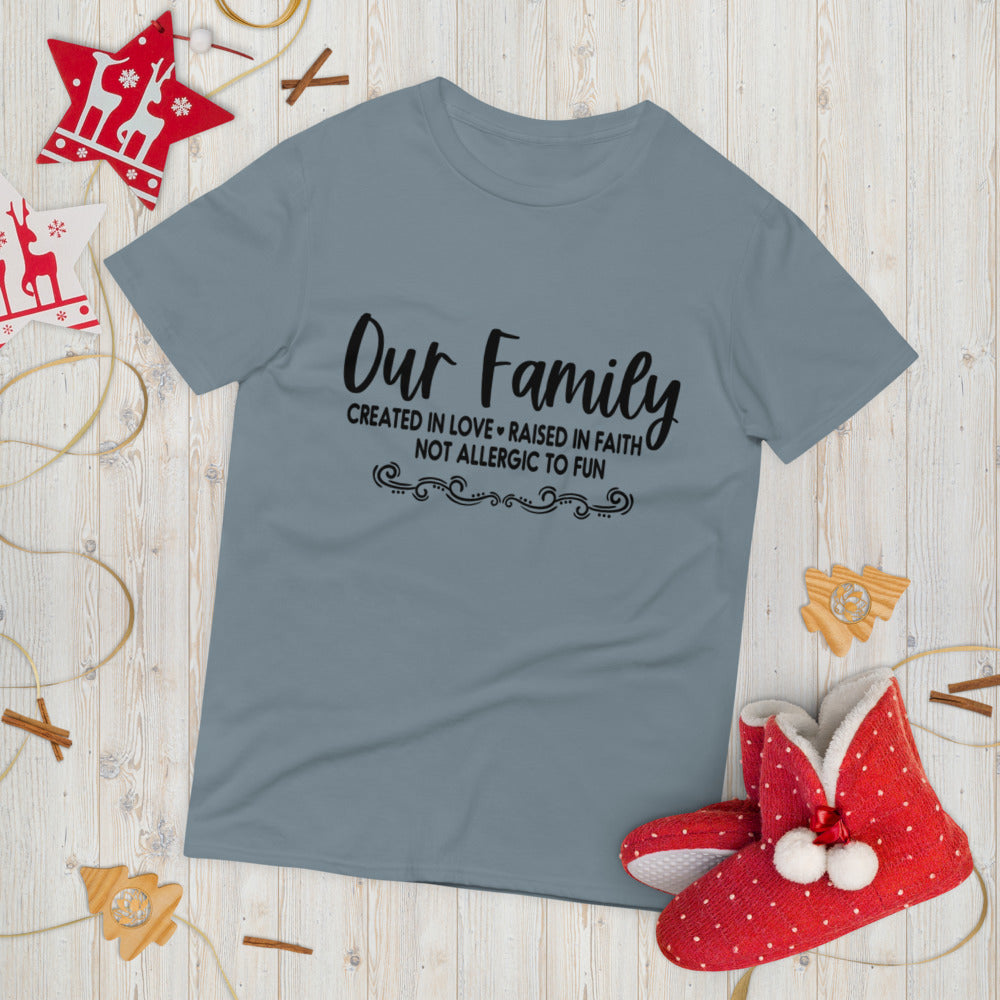 OUR FAMILY- Short-Sleeve T-Shirt
