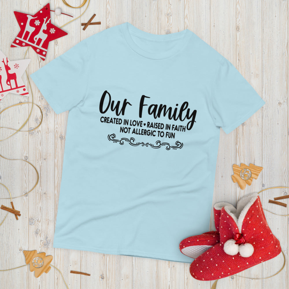OUR FAMILY- Short-Sleeve T-Shirt