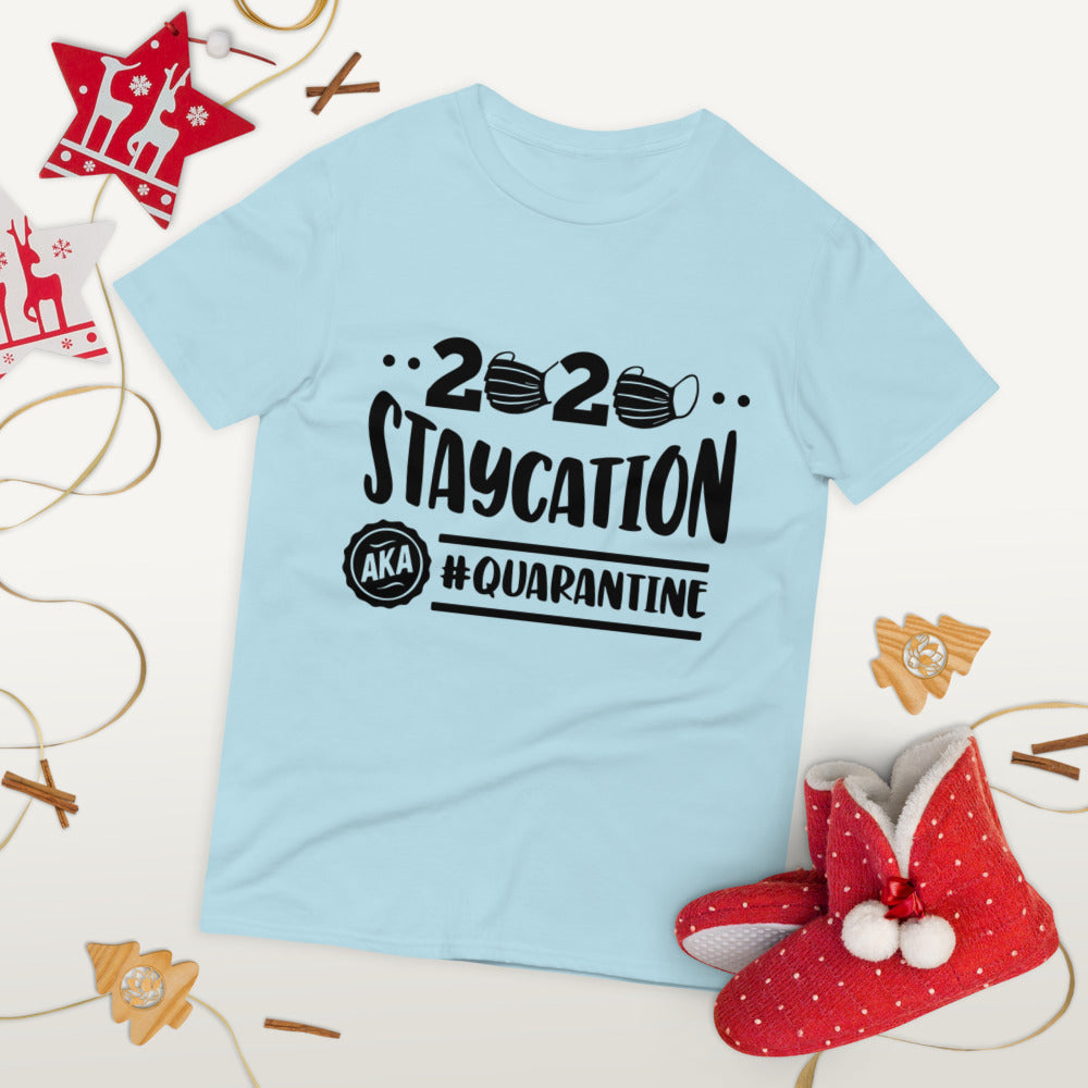 2020 STAYCATION- Unisex Short-Sleeve T-Shirt