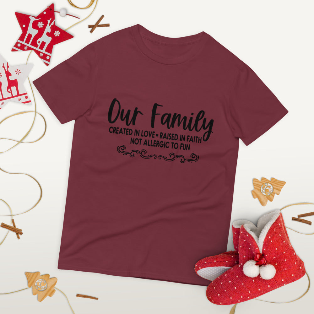 OUR FAMILY- Short-Sleeve T-Shirt