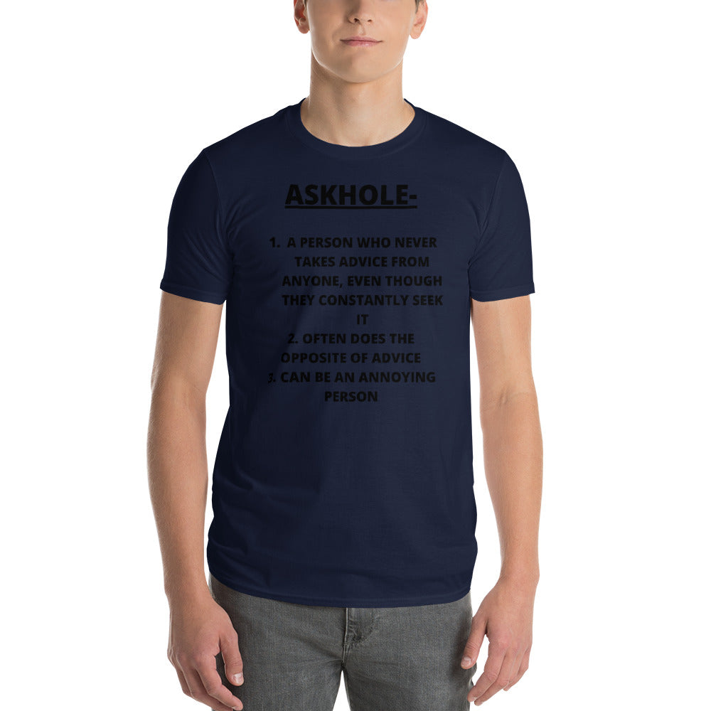 ASKHOLE- Unisex Short-Sleeve T-Shirt