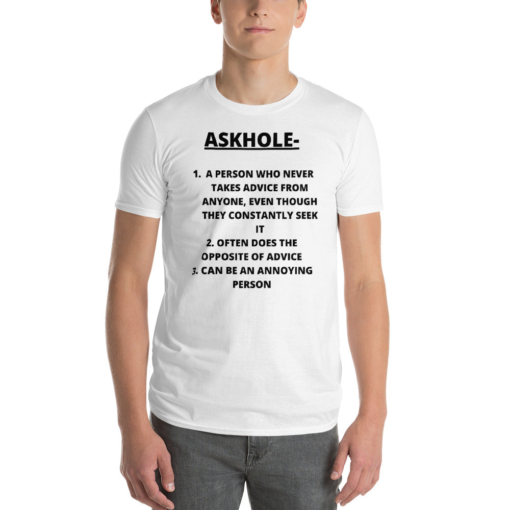 ASKHOLE- Unisex Short-Sleeve T-Shirt