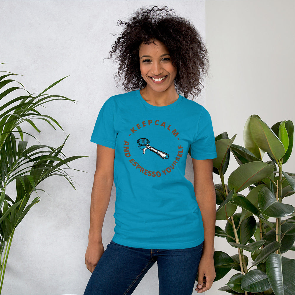 KEEP CALM AND ESPRESSO YOURSELF- Short-Sleeve Unisex T-Shirt