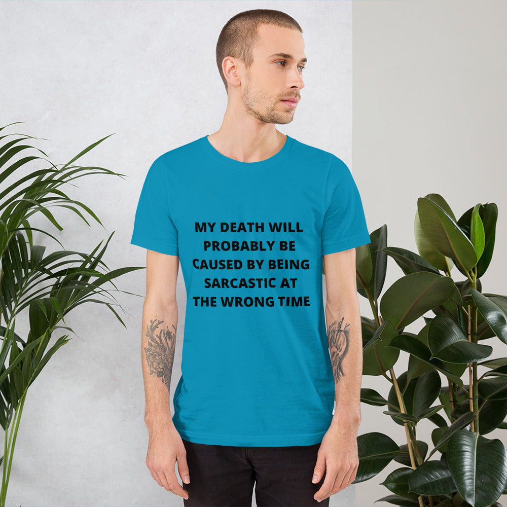 SARCASTIC DEATH- Short-Sleeve Unisex T-Shirt