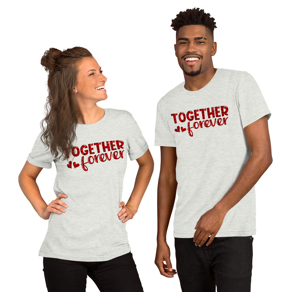 TOGETHER FORVER - Unisex Short-Sleeve Unisex T-Shirt