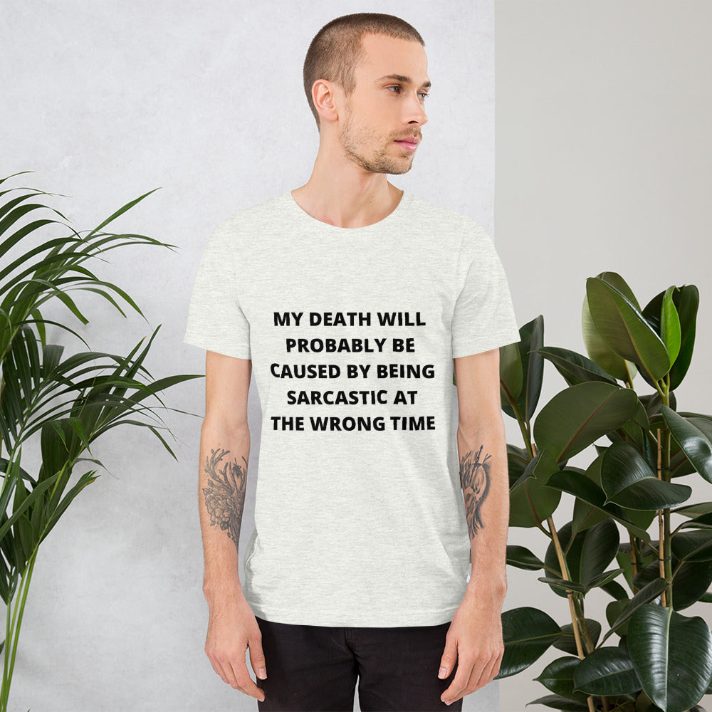 SARCASTIC DEATH- Short-Sleeve Unisex T-Shirt