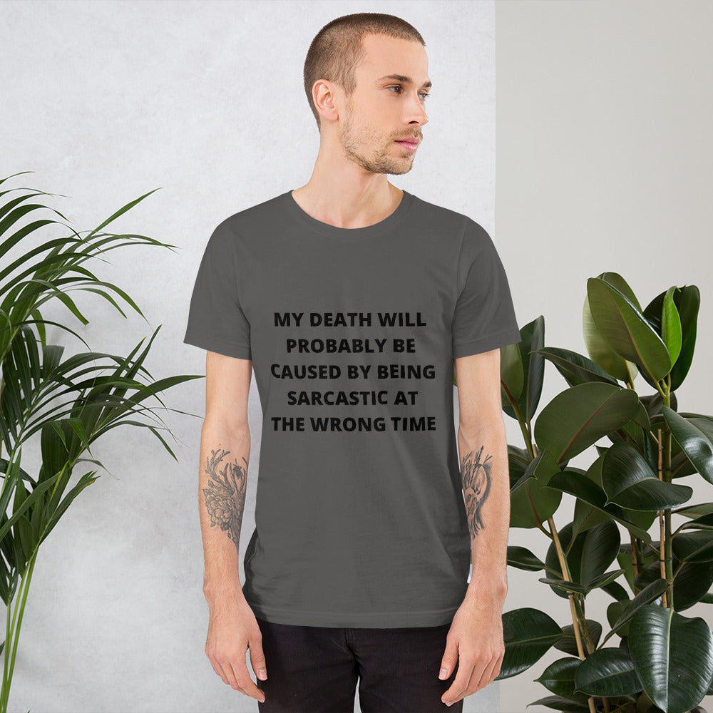 SARCASTIC DEATH- Short-Sleeve Unisex T-Shirt