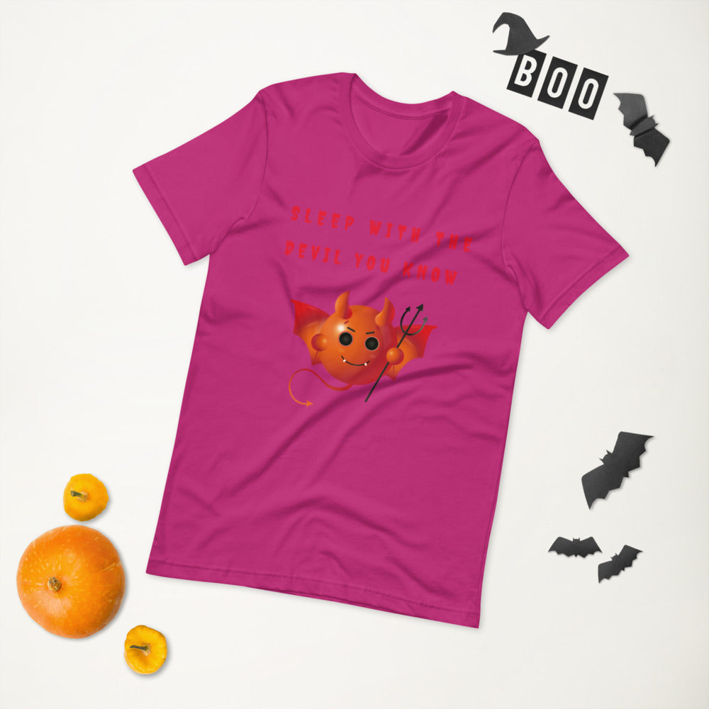 SLEEP WITH THE DEVIL YOU KNOW- Short-Sleeve Unisex T-Shirt