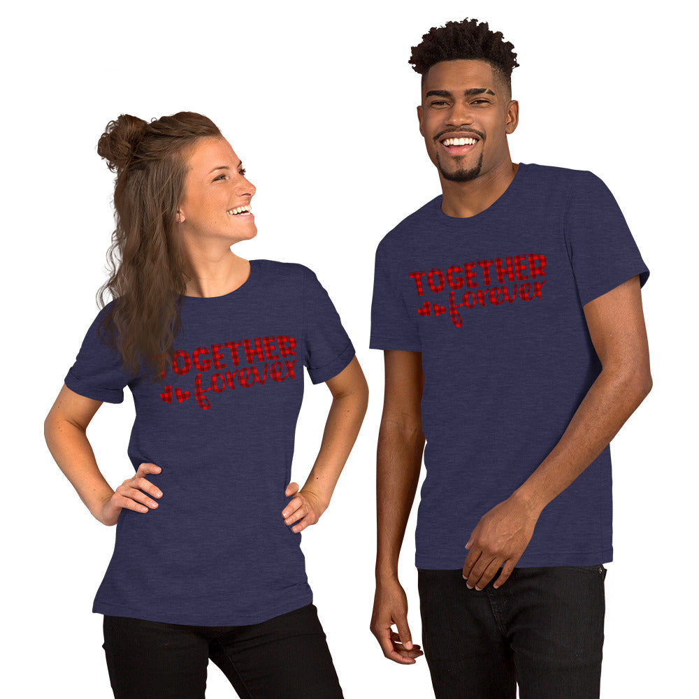 TOGETHER FORVER - Unisex Short-Sleeve Unisex T-Shirt