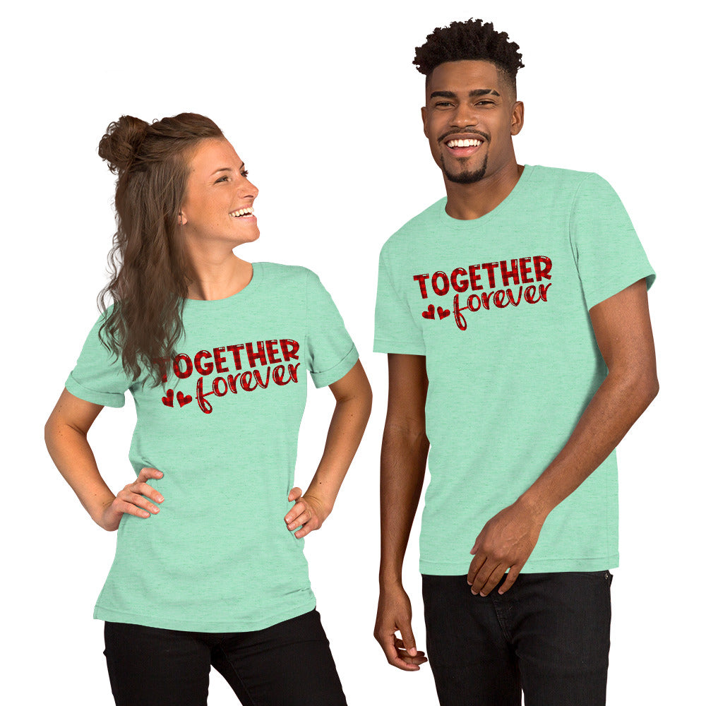 TOGETHER FORVER - Unisex Short-Sleeve Unisex T-Shirt