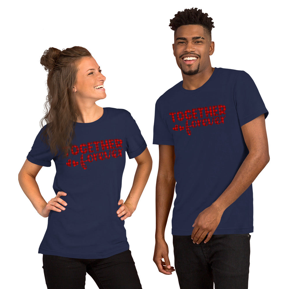 TOGETHER FORVER - Unisex Short-Sleeve Unisex T-Shirt