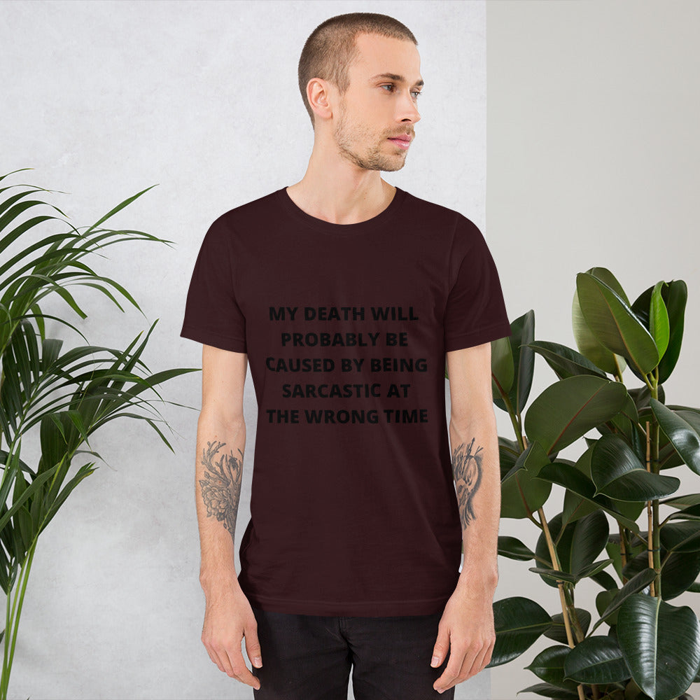 SARCASTIC DEATH- Short-Sleeve Unisex T-Shirt