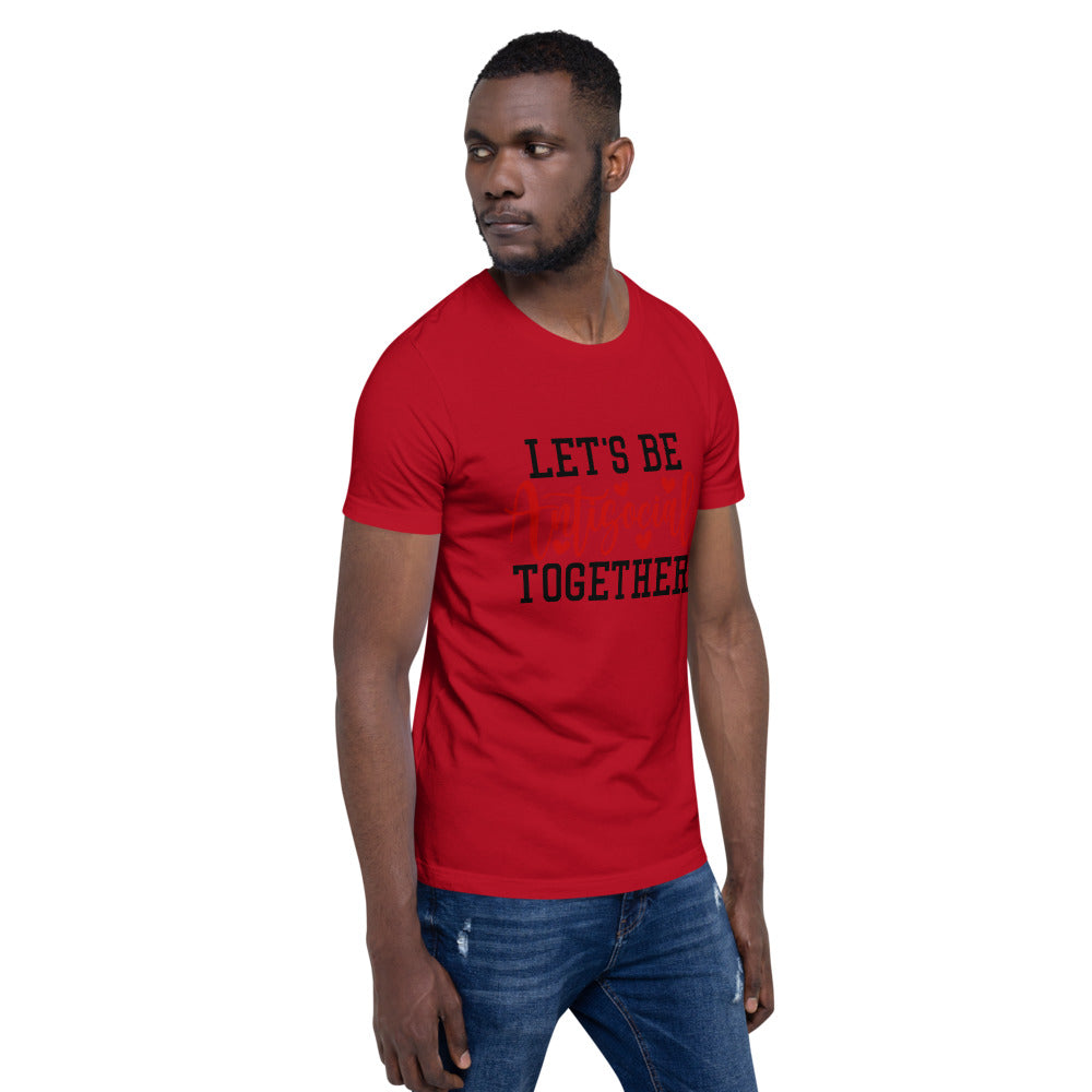 LETS BE ANTISOCIAL TOGETHER- Short-Sleeve Unisex T-Shirt