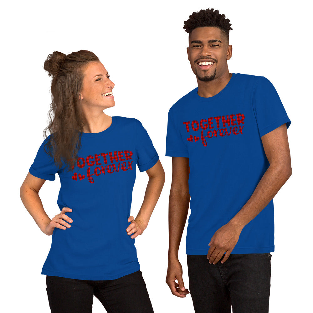 TOGETHER FORVER - Unisex Short-Sleeve Unisex T-Shirt