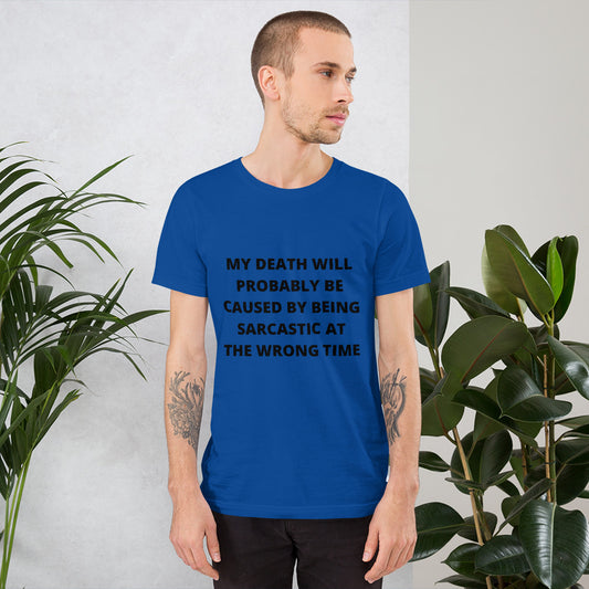 SARCASTIC DEATH- Short-Sleeve Unisex T-Shirt