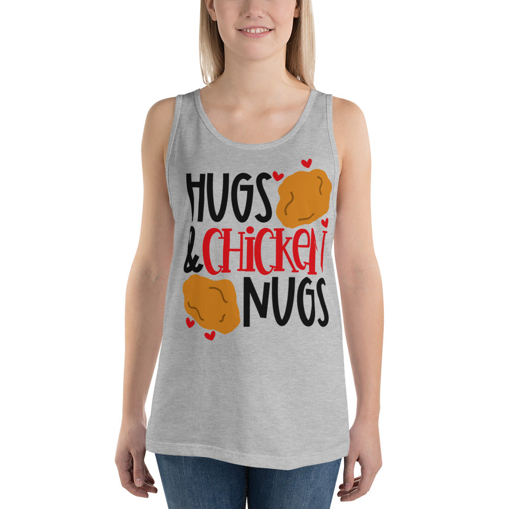 HUGS AND CHICKEN NUGS- Unisex Tank Top