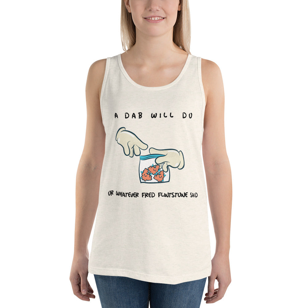 A DAB WILL DO- Unisex Tank Top