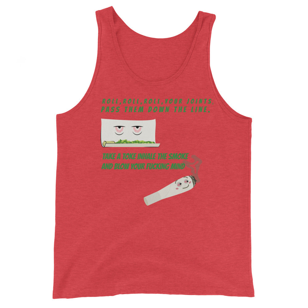 ROLL YOUR JOINT- Unisex Tank Top