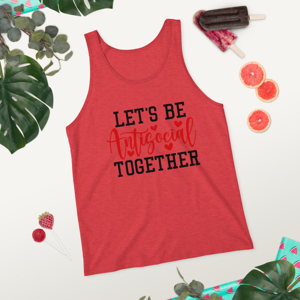 LETS BE ANTISOCIAL TOGETHER- Unisex Tank Top
