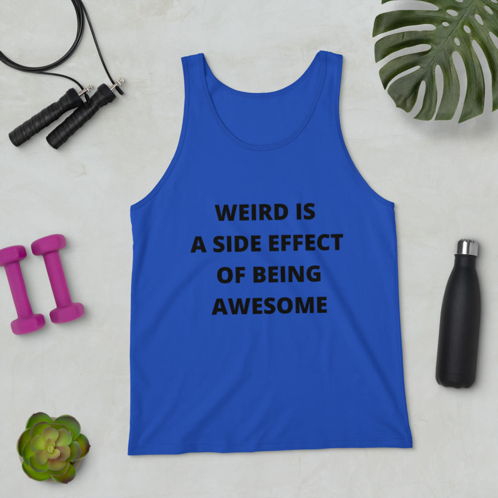 WEIRD IS AWESOME- Unisex Tank Top