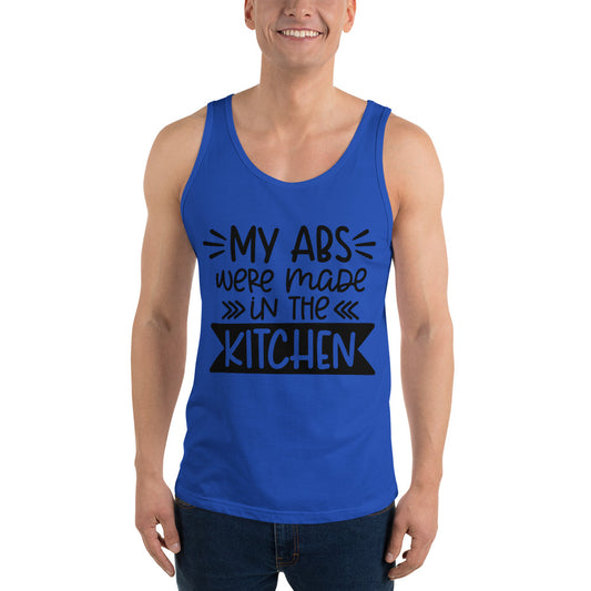 MY ABS WERE MADE IN THE KITCHEN- Unisex Tank Top