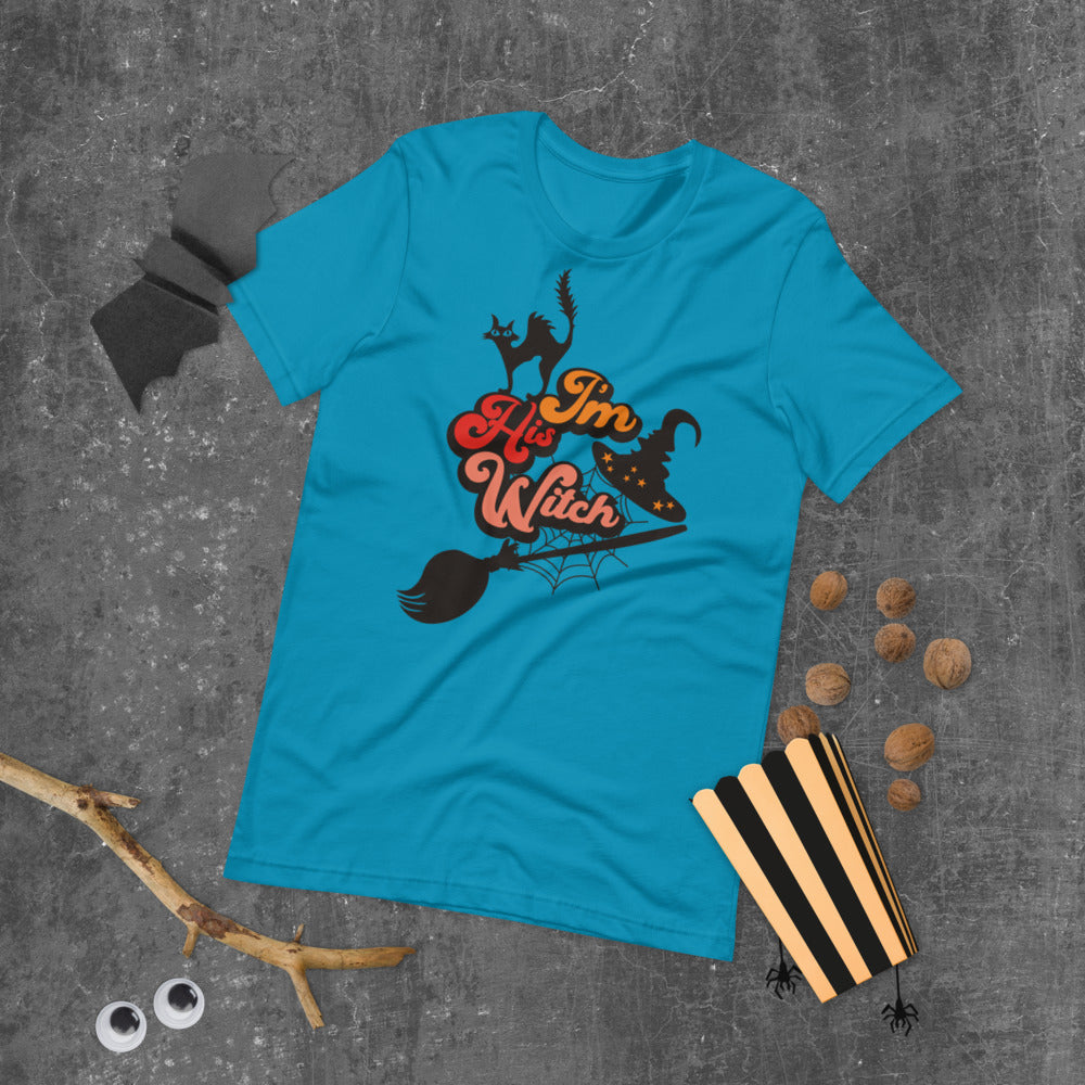 I'M HIS WITCH- Short-Sleeve Unisex T-Shirt